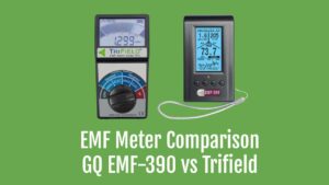 Gq Emf Vs Trifield Tf Emf Meters Which One Is Better Se